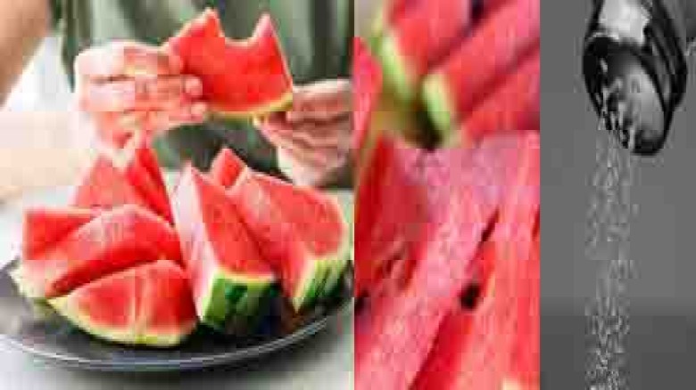 তরমুজের উপর লবণ ছড়িয়ে খাওয়া কি ভালো?